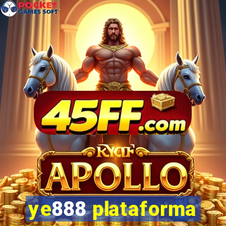 ye888 plataforma